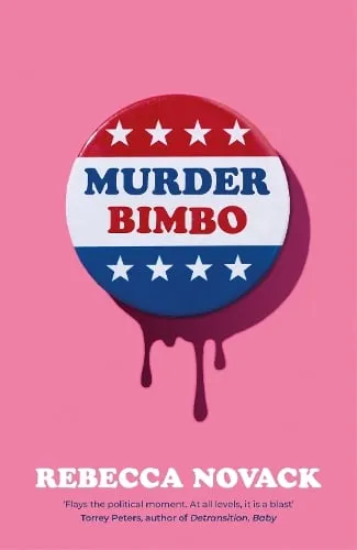 Rebecca Novack Murder Bimbo