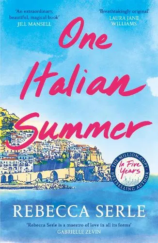 Rebecca Serle One Italian Summer