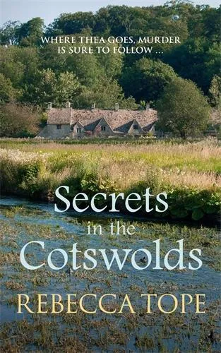 Rebecca Tope Secrets in the Cotswolds