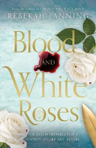 Rebekah Fanning Blood and White Roses