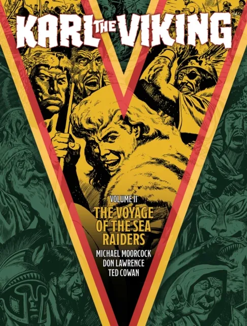 Rebellion Publishing Ltd. Karl The Viking - Volume Two : The Voyage Of The Sea Raiders