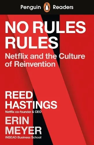 Reed Hastings Penguin Readers Level 4: No Rules Rules (Elt Graded Reader)