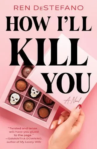 Ren Destefano How I'll Kill You