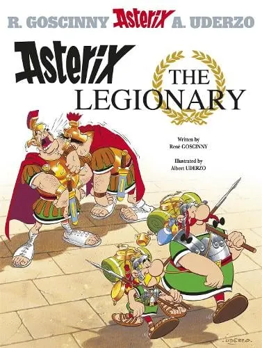 Rene Goscinny Asterix: Asterix The Legionary