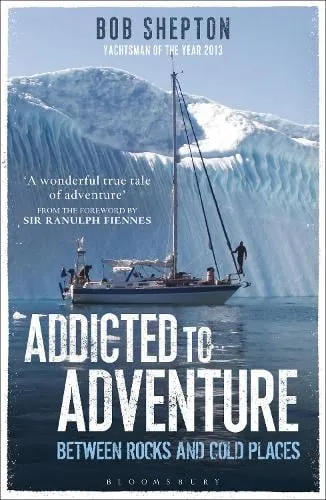 Revd Bob Shepton Addicted to Adventure
