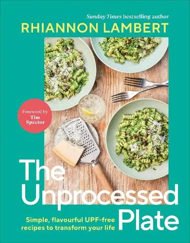 Rhiannon Lambert The Unprocessed Plate