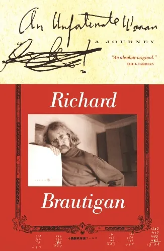 Richard Brautigan An Unfortunate Woman