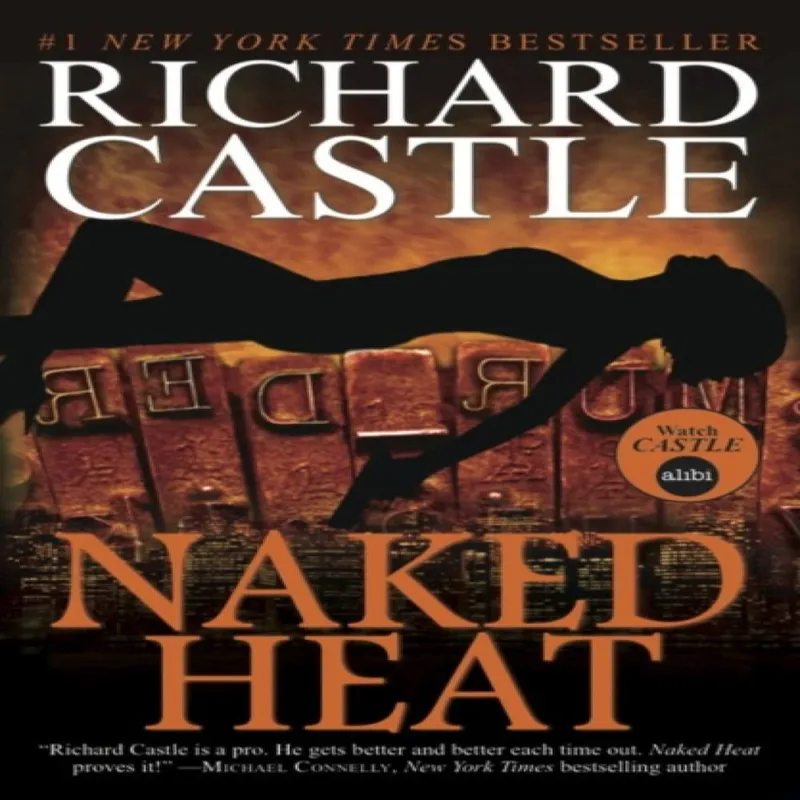 Richard Castle Nikki Heat - Naked Heat Paperback Book Multicolor