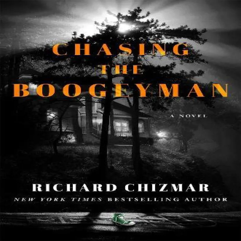 Richard Chizmar Chasing the Boogeyman