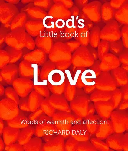 Richard Daly God’s Little Book of Love