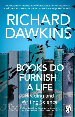 Richard Dawkins Books do Furnish a Life