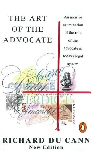 Richard Du Cann The Art of the Advocate