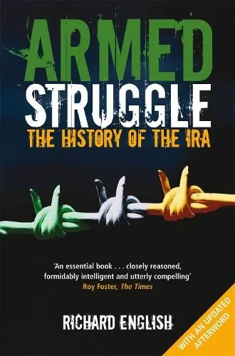 Richard English Armed Struggle