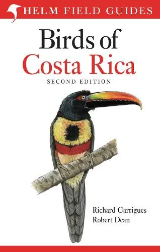 Richard Garrigues Field guide to Birds of Costa Rica