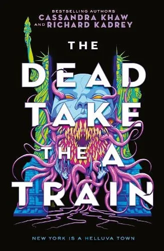 Richard Kadrey The Carrion City - The Dead Take the A Train