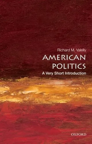 Richard M. Valelly American Politics