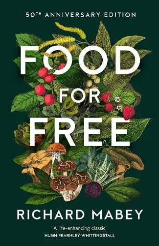 Richard Mabey Food for Free