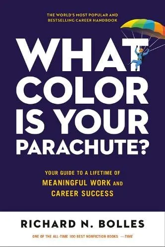Richard N. Bolles What Color Is Your Parachute? 2023