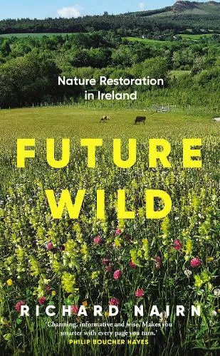 Richard Nairn Future Wild