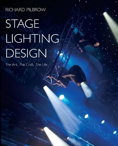 Richard Pilbrow Stage Lighting Design