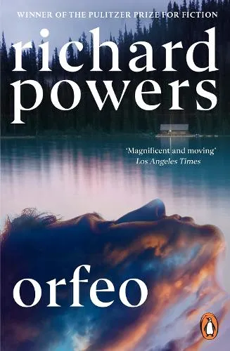 Richard Powers Orfeo
