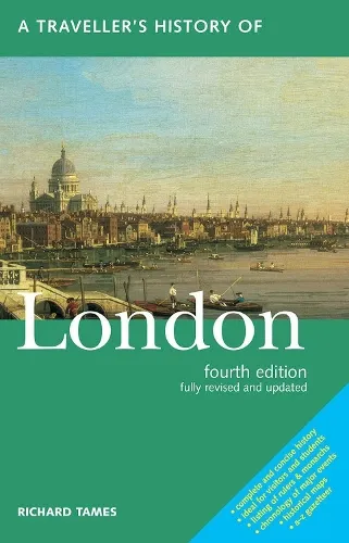 Richard Tames A Traveller's History of London