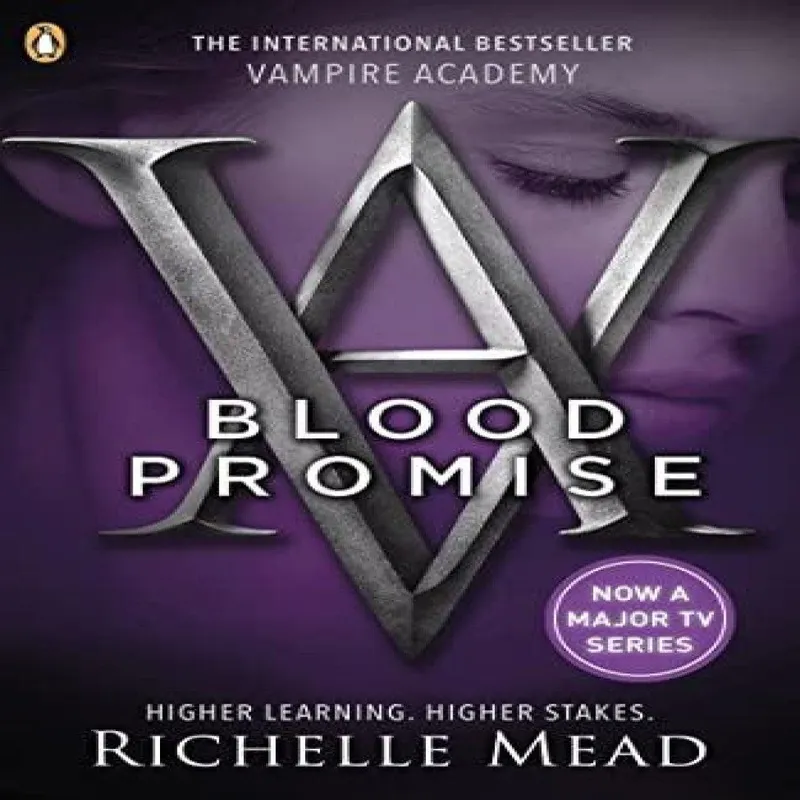 Richelle Mead Vampire Academy: Blood Promise