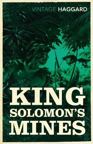 Rider Haggard King Solomon's Mines