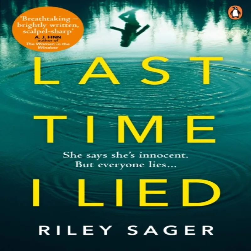 Riley Sager Last Time I Lied