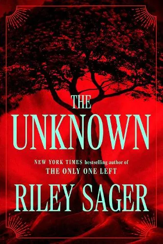Riley Sager The Unknown