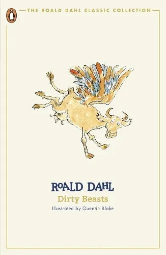 Roald Dahl Dirty Beasts