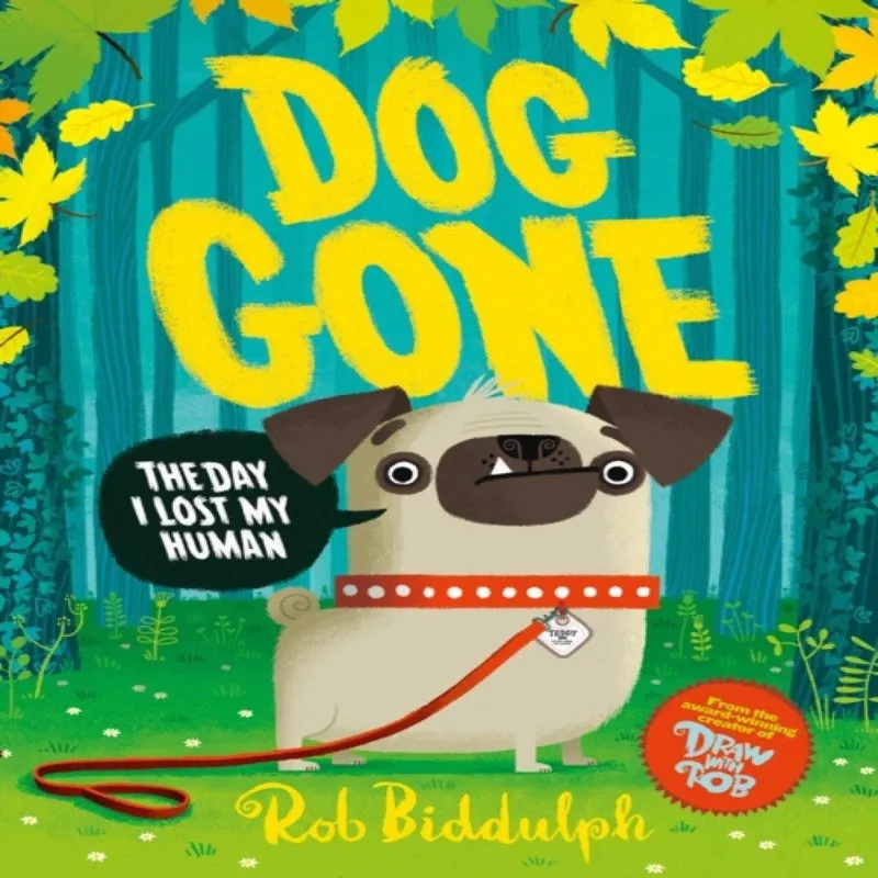 Rob Biddulph Dog Gone