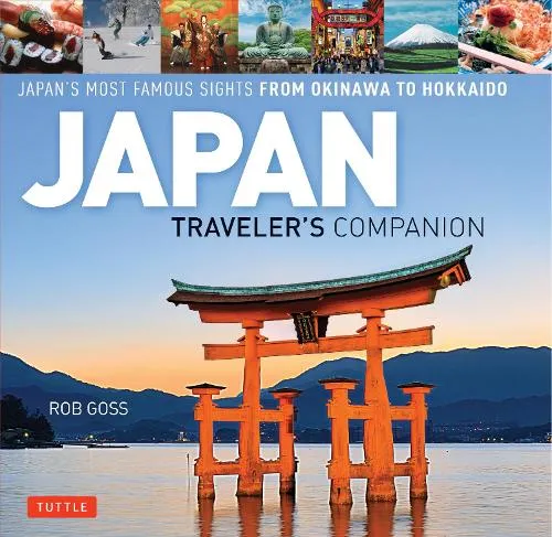 Rob Goss Japan Traveler's Companion