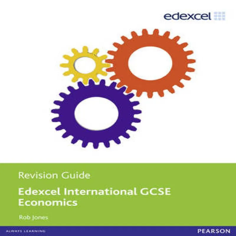Rob Jones Edexcel International Gcse Economics Revision Guide