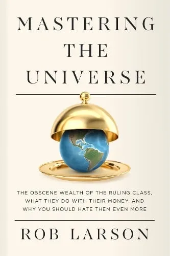 Rob Larson Mastering the Universe