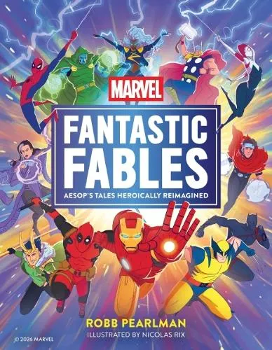 Robb Pearlman Marvel Fantastic Fables
