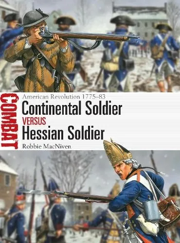 Robbie MacNiven Continental Soldier vs Hessian Soldier