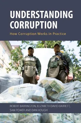 Robert Barrington Understanding Corruption