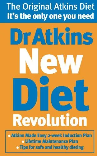 Robert C Atkins Dr Atkins New Diet Revolution