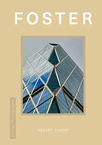 Robert Dimery Design Monograph: Foster