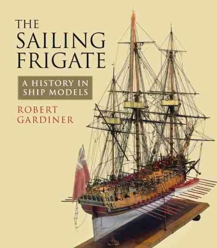 Robert Gardiner The Sailing Frigate