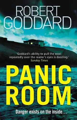 Robert Goddard Panic Room
