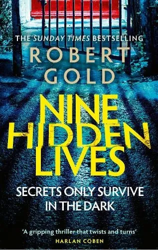 Robert Gold Nine Hidden Lives