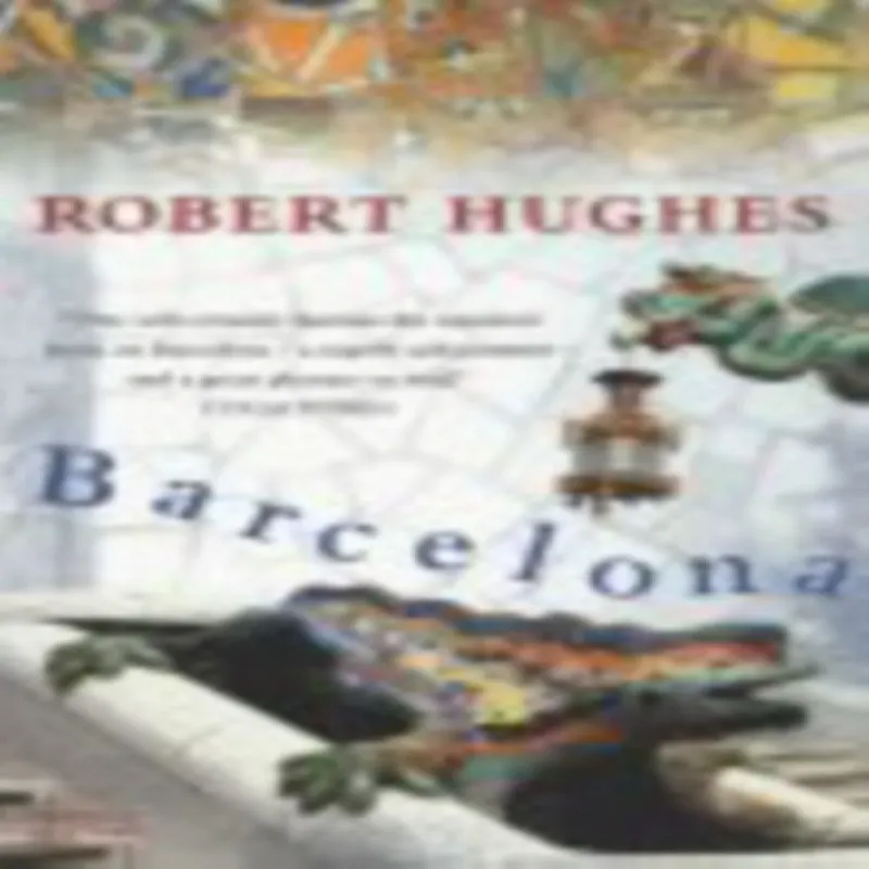 Robert Hughes Barcelona Paperback Book Multicolor