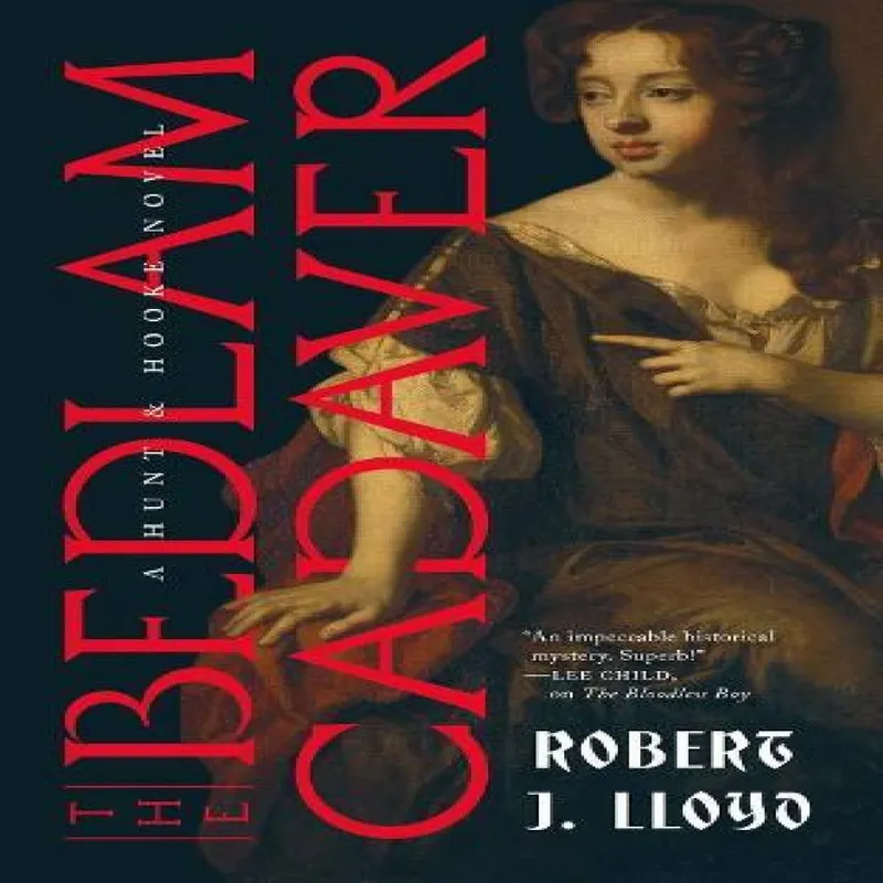 Robert J. Lloyd The Bedlam Cadaver