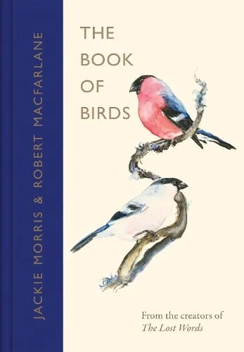 Robert Macfarlane The Book of Birds