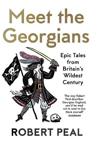 Robert Peal Meet the Georgians