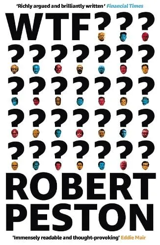 Robert Peston Wtf?