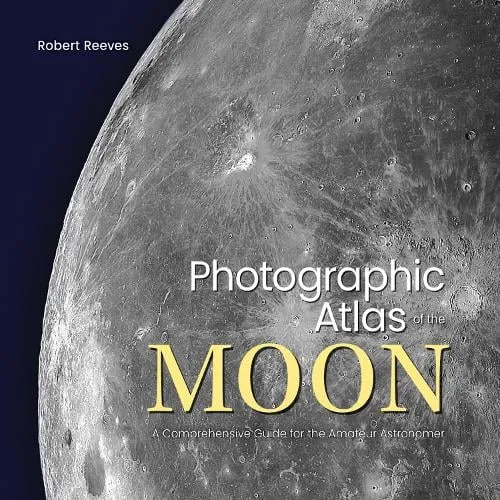 Robert Reeves Photographic Atlas of the Moon
