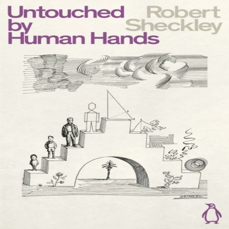 Robert Sheckley Untouched By Human Hands